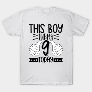 This boy turns 9 T-Shirt